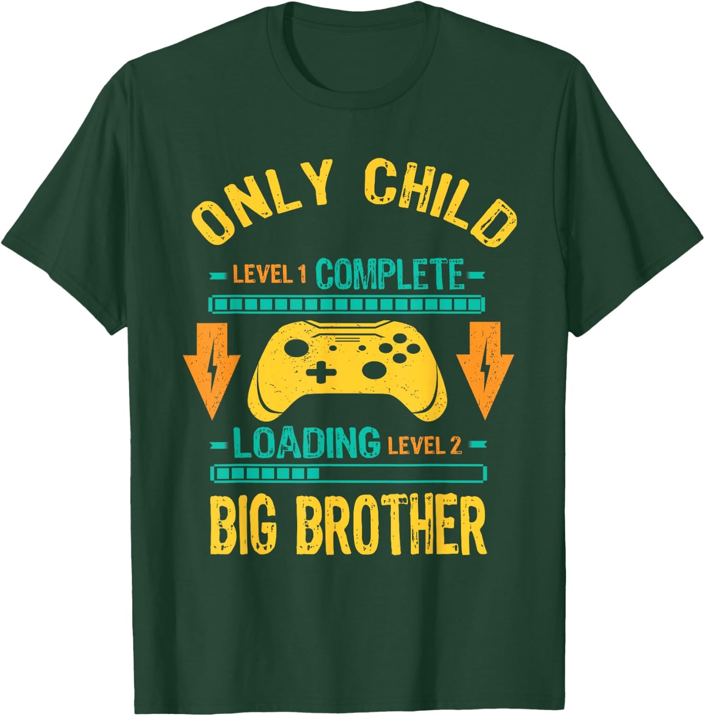 Level Only Child Ready Level Big Brother Loading T-Shirt - T-Shirt | Forest