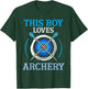 This Boy Loves Archery Archer Hobby Arrow Bow T-Shirt - T-Shirt | Forest