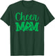 Cheer Mom Green Cheerleading T-Shirt - T-Shirt | Forest