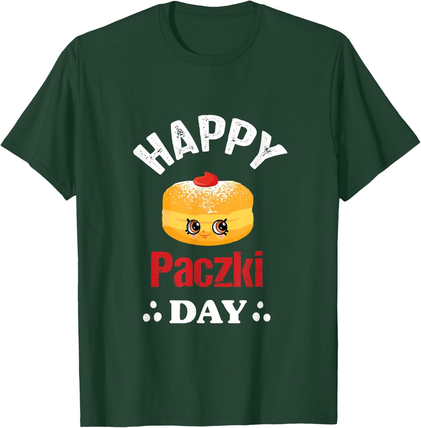 Funny Happy Paczki Day polish, Fat Thursday Donut Poland T-Shirt - T-Shirt | Forest