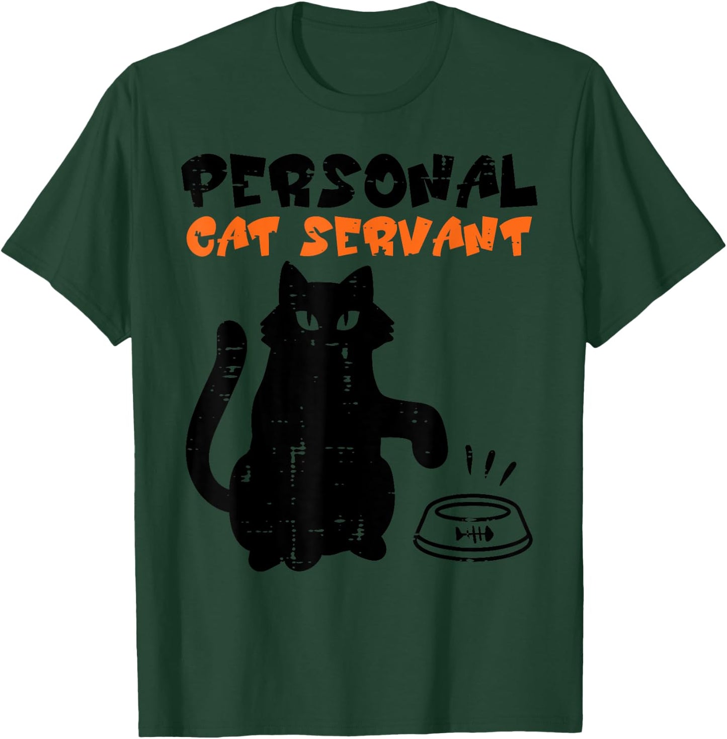 Black Cat Personal Servant Funny Fur Mom Dad Men Women Kids T-Shirt - T-Shirt | Forest