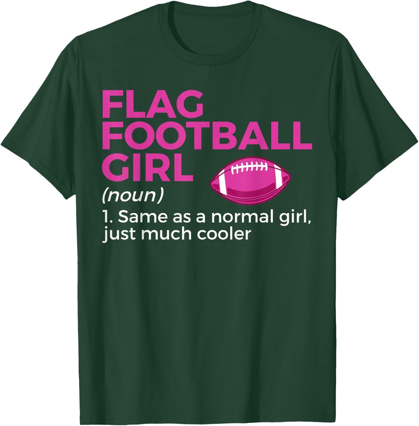 Funny Flag Football Girl Definition T-Shirt - T-Shirt | Forest