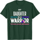 My Daughter Is A Warrior Thyroid Cancer Awareness T-Shirt - T-Shirt | Forest