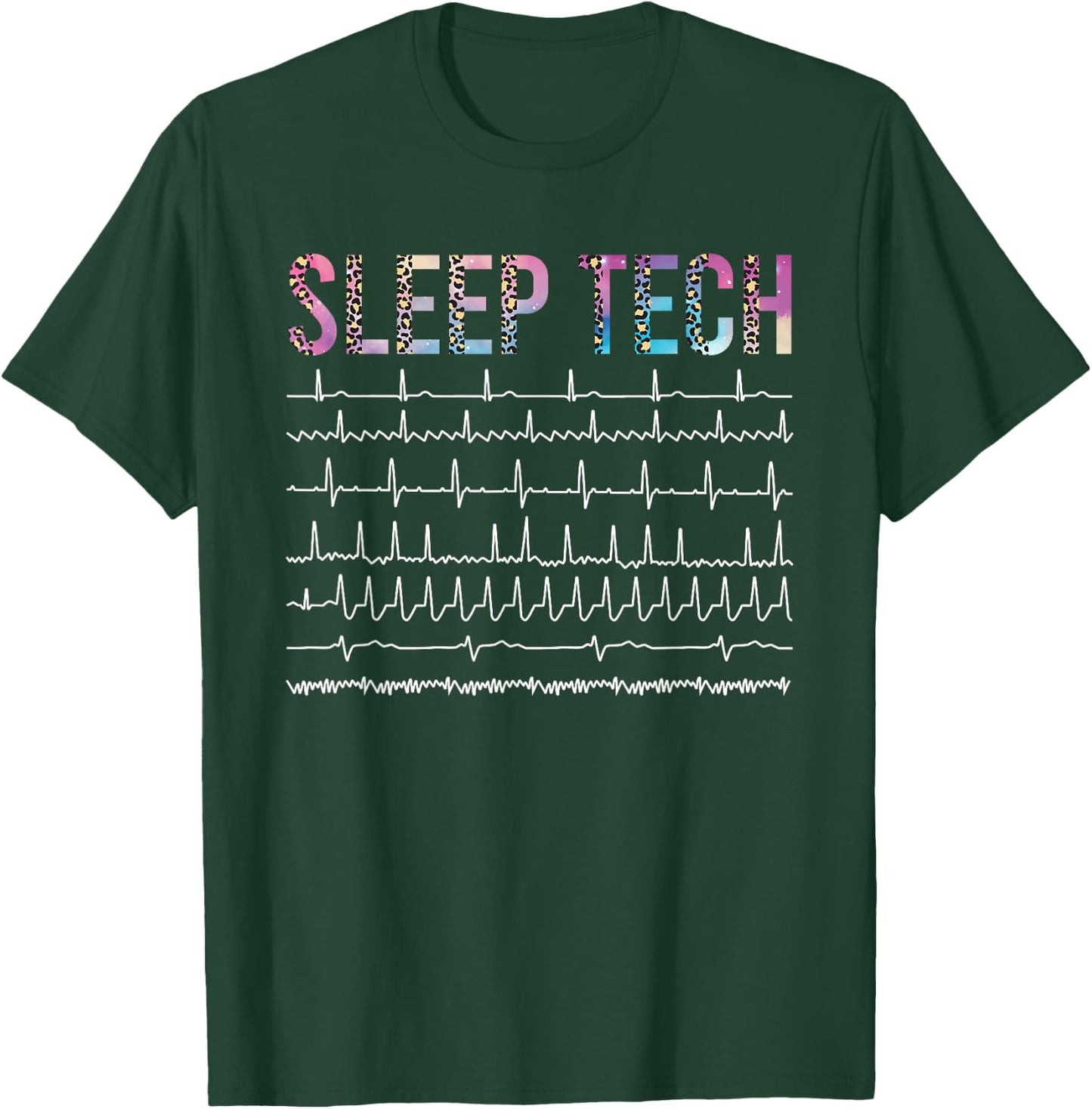 Sleep Tech Sleep Technologist Best Sleep Tech T-Shirt - T-Shirt | Forest