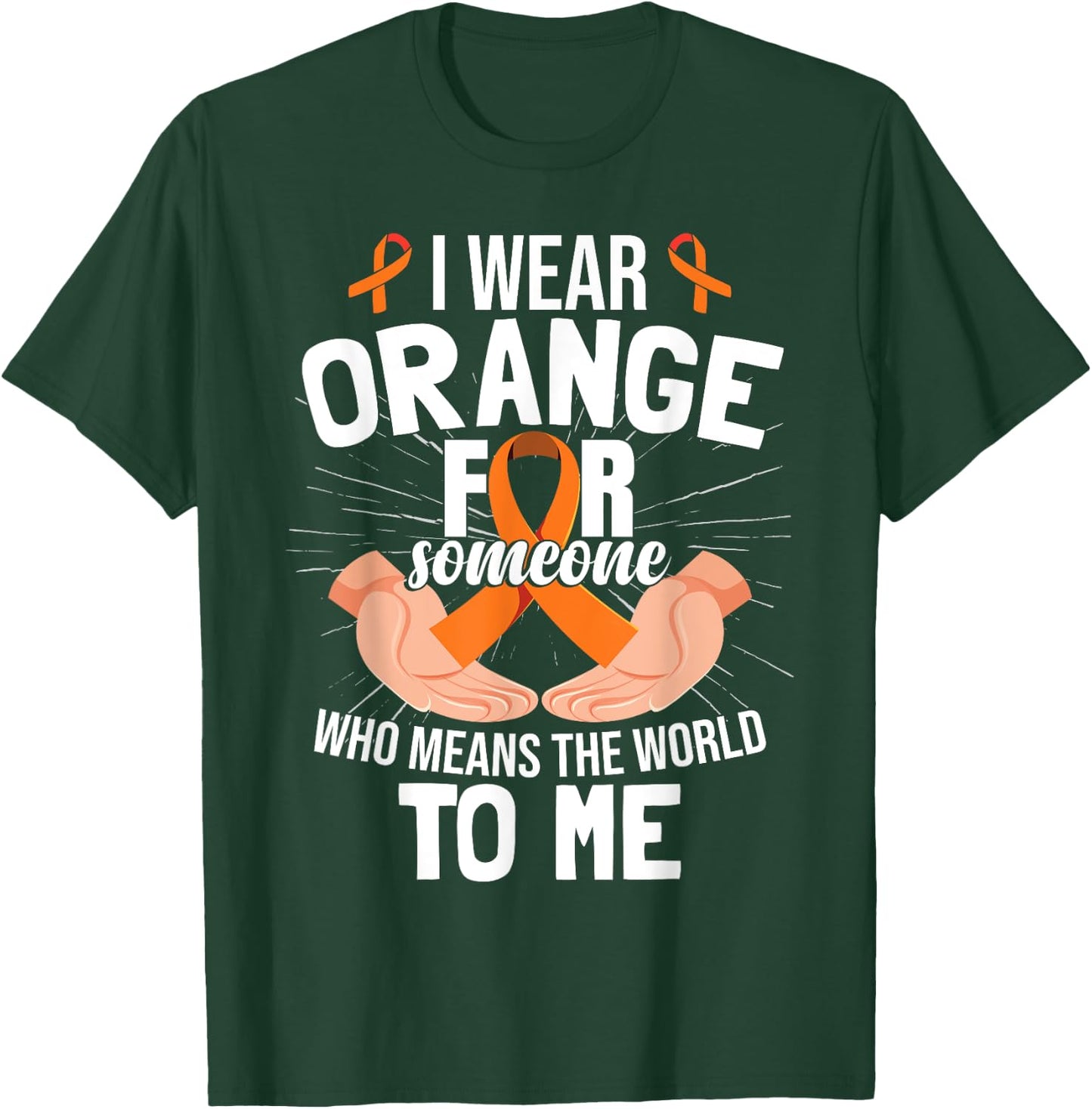 Orange Ribbon MS Multiple Sclerosis Awareness T-Shirt - T-Shirt | Forest