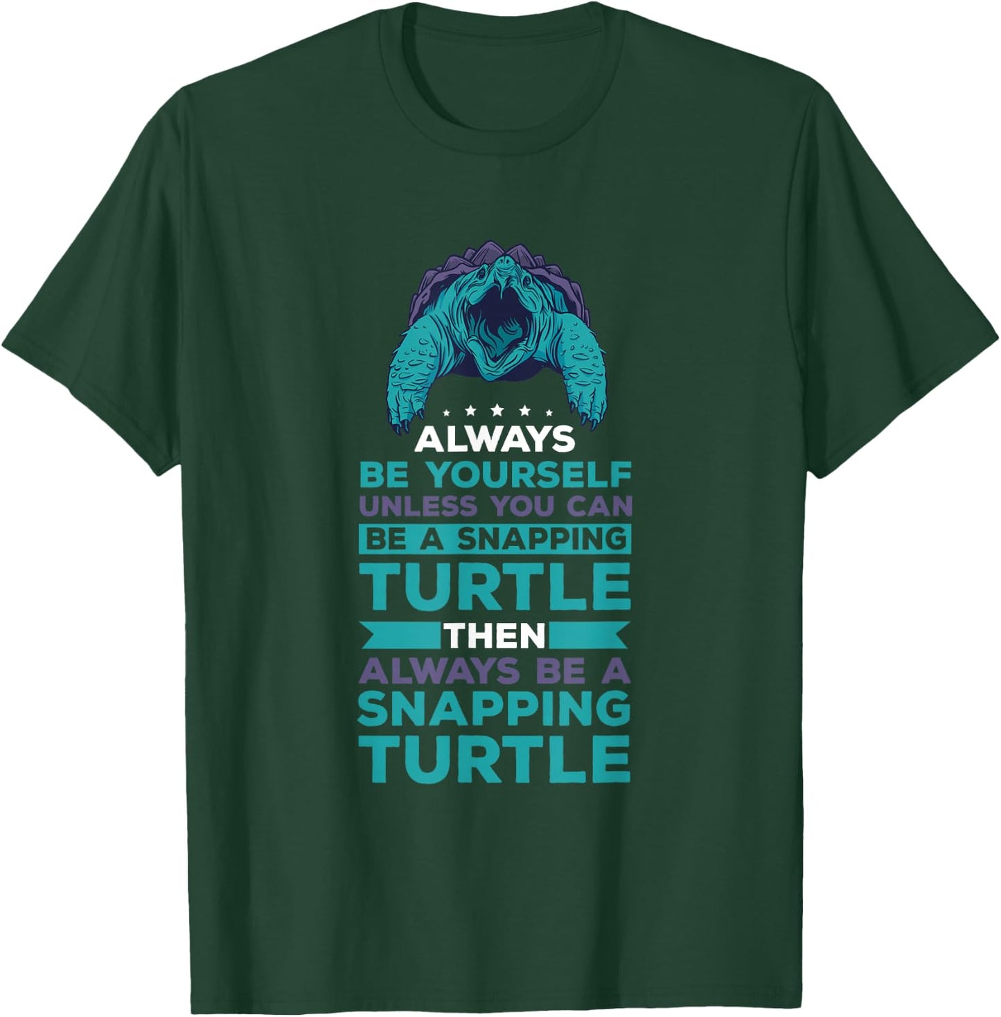 Snapping Turtle What Can I Say Aligator Snapping Turtle T-Shirt - T-Shirt | Forest