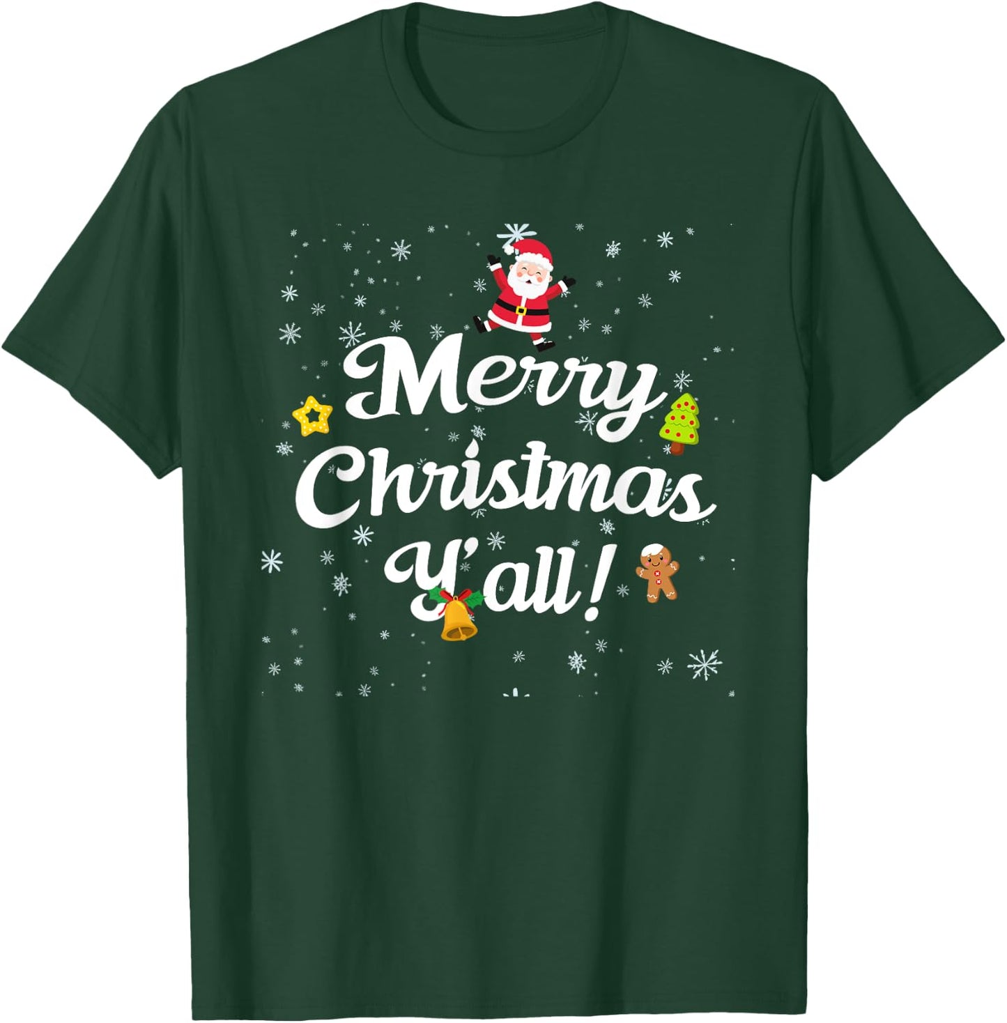 Merry Christmas Y'all T-Shirt - T-Shirt | Forest