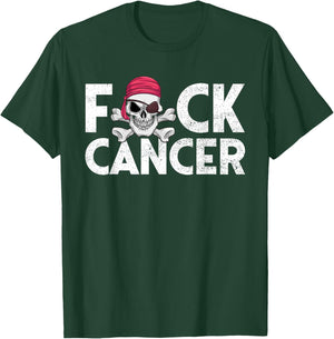 Fuck Cancer Pirate Cancer Survivor Gift Fuck Cancer T-Shirt - T-Shirt | Forest