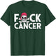 Fuck Cancer Pirate Cancer Survivor Gift Fuck Cancer T-Shirt - T-Shirt | Forest