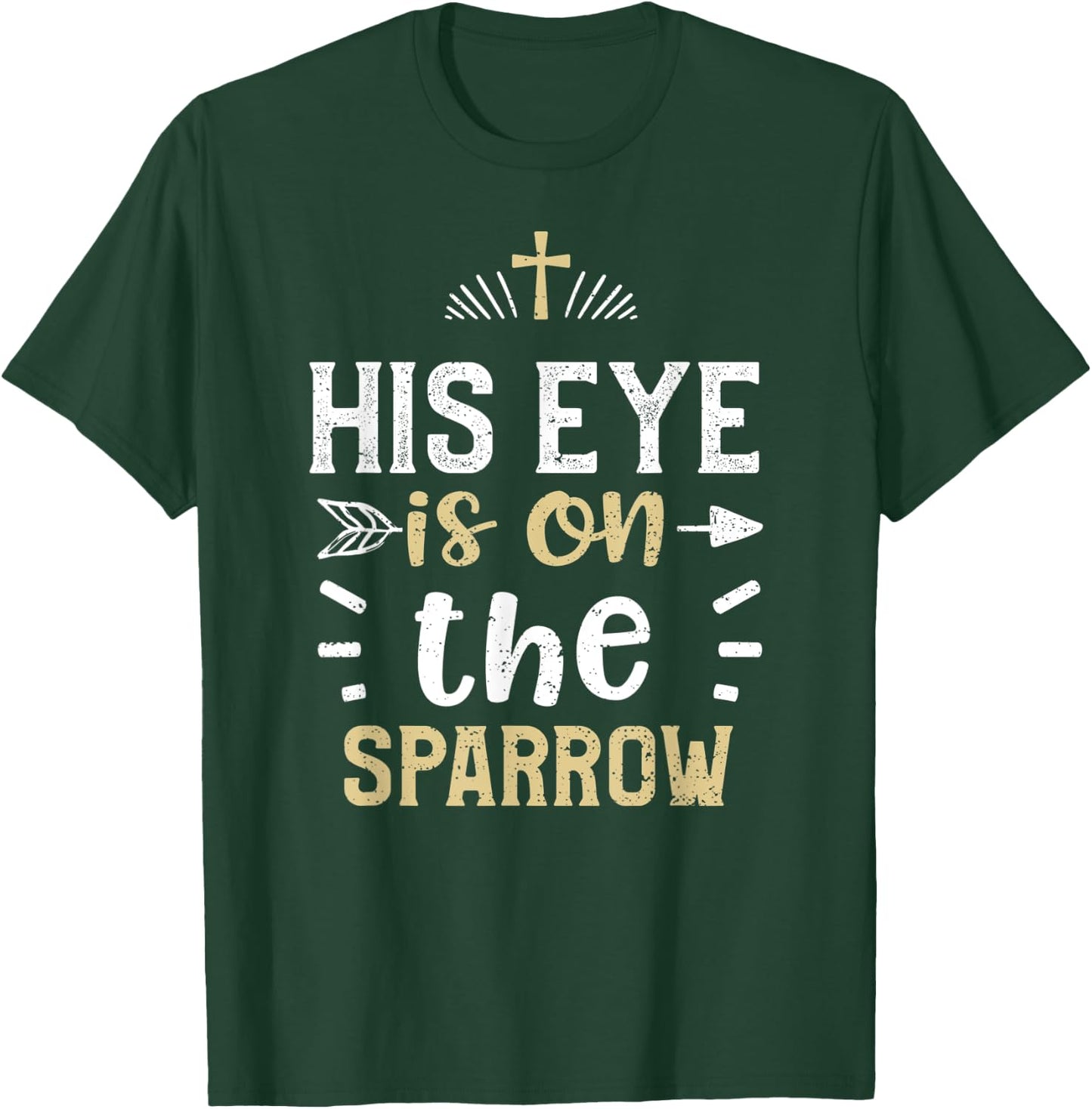 Lord: His eye is on the sparrow - Jesus Sayings T-Shirt - T-Shirt | Forest