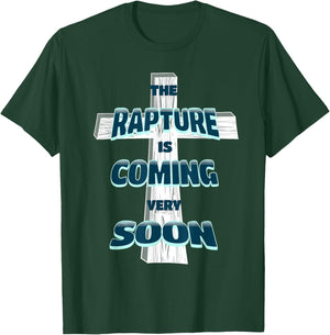 The Rapture is Coming Soon Jesus is Coming Back Prophecy T-Shirt - T-Shirt | Forest