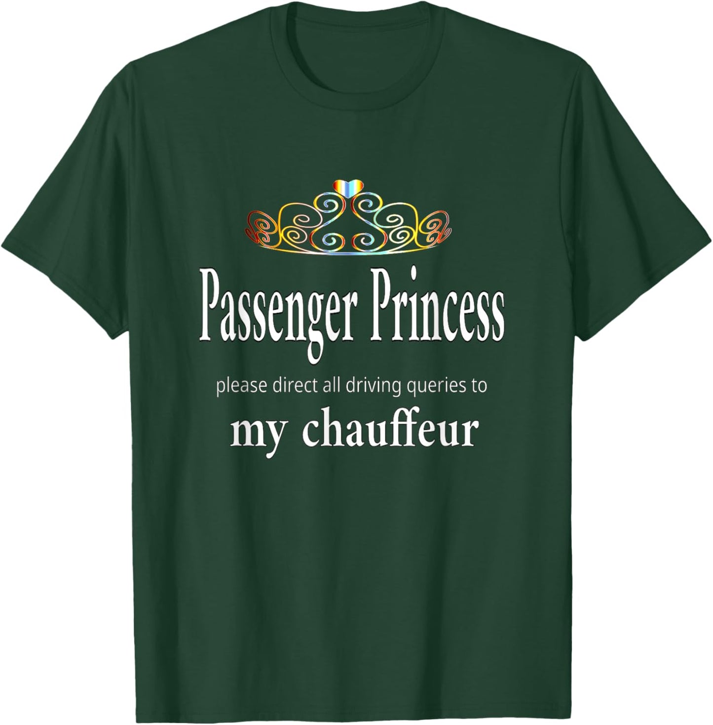 Passenger Princess T-Shirt - T-Shirt | Forest