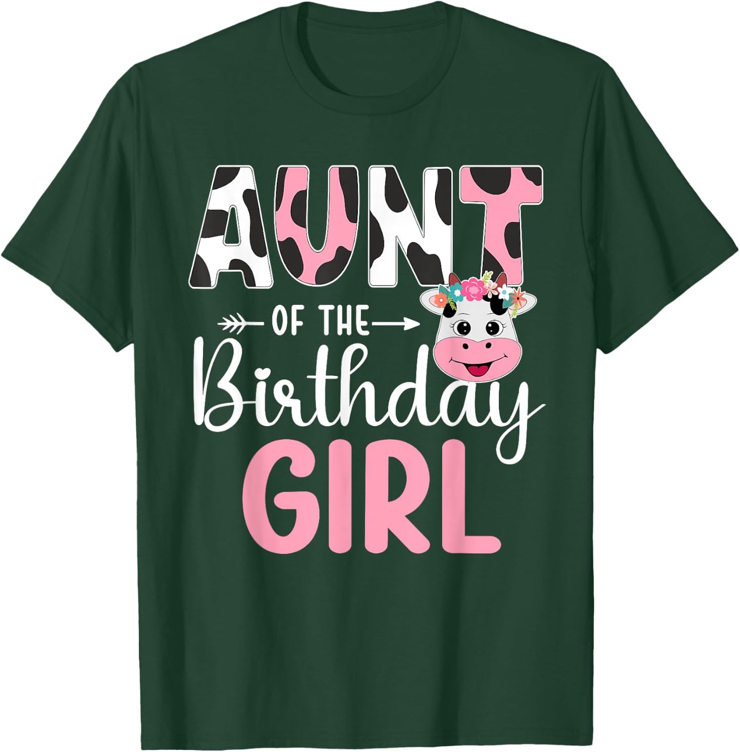 Aunt Of The Birthday Girl Farm Cow 1 St Birthday Girl T-Shirt - T-Shirt | Forest
