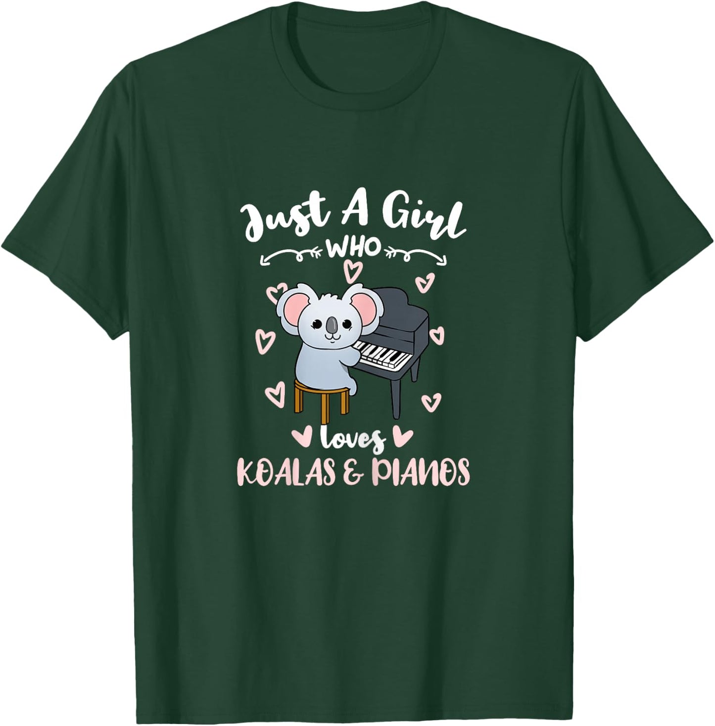 Just A Girl Who Loves Koalas And Pianos T-Shirt - T-Shirt | Forest