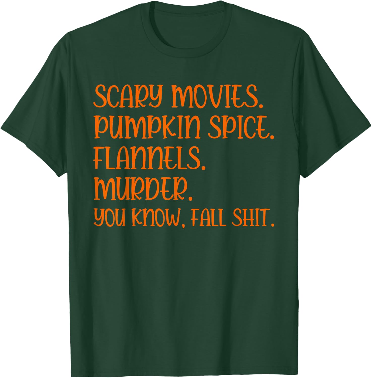 Funny Pumpkin Spice Fall Men Women Shirt, Scary Movie Murder T-Shirt - T-Shirt | Forest