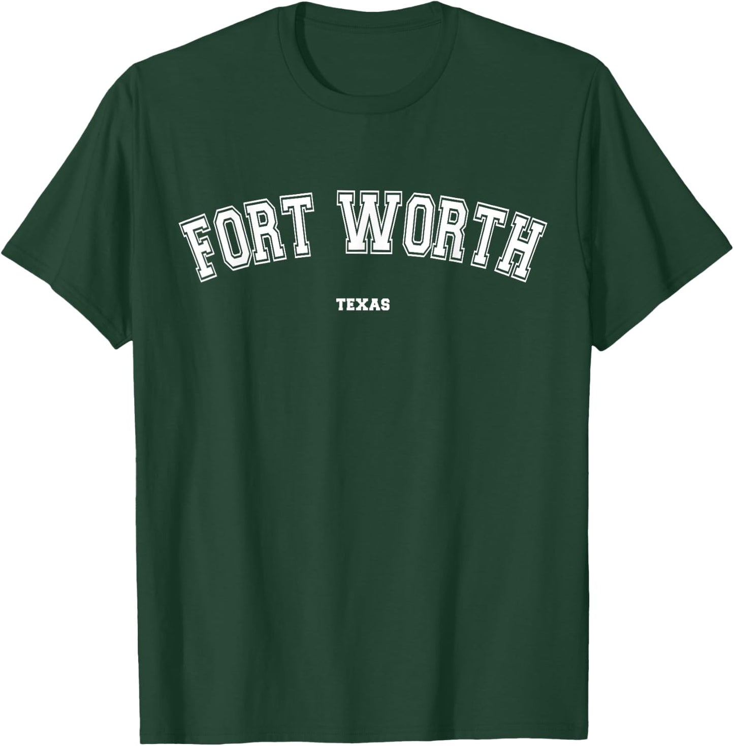 Fort Worth Texas T-Shirt - T-Shirt | Forest