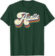 Auntie Gifts Retro Vintage Mother's Day Aunt T-Shirt - T-Shirt | Forest