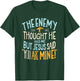 Enemy Thought He Had Me Christian Jesus Said You Are Mine T-Shirt - T-Shirt | Forest