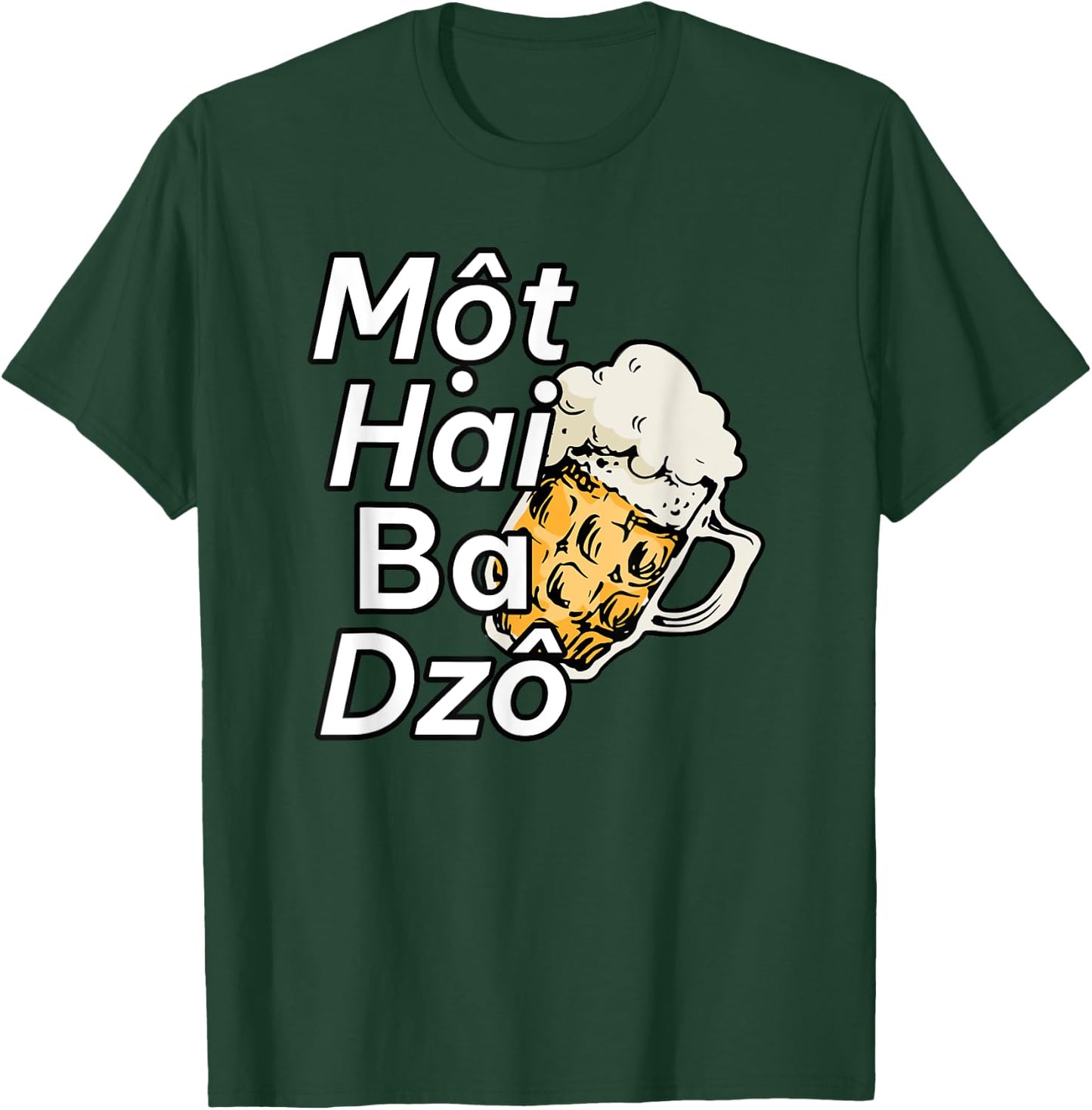 Vietnam Beer Vietnamese Mot Hai Ba Dzo One Two Three Cheers T-Shirt - T-Shirt | Forest