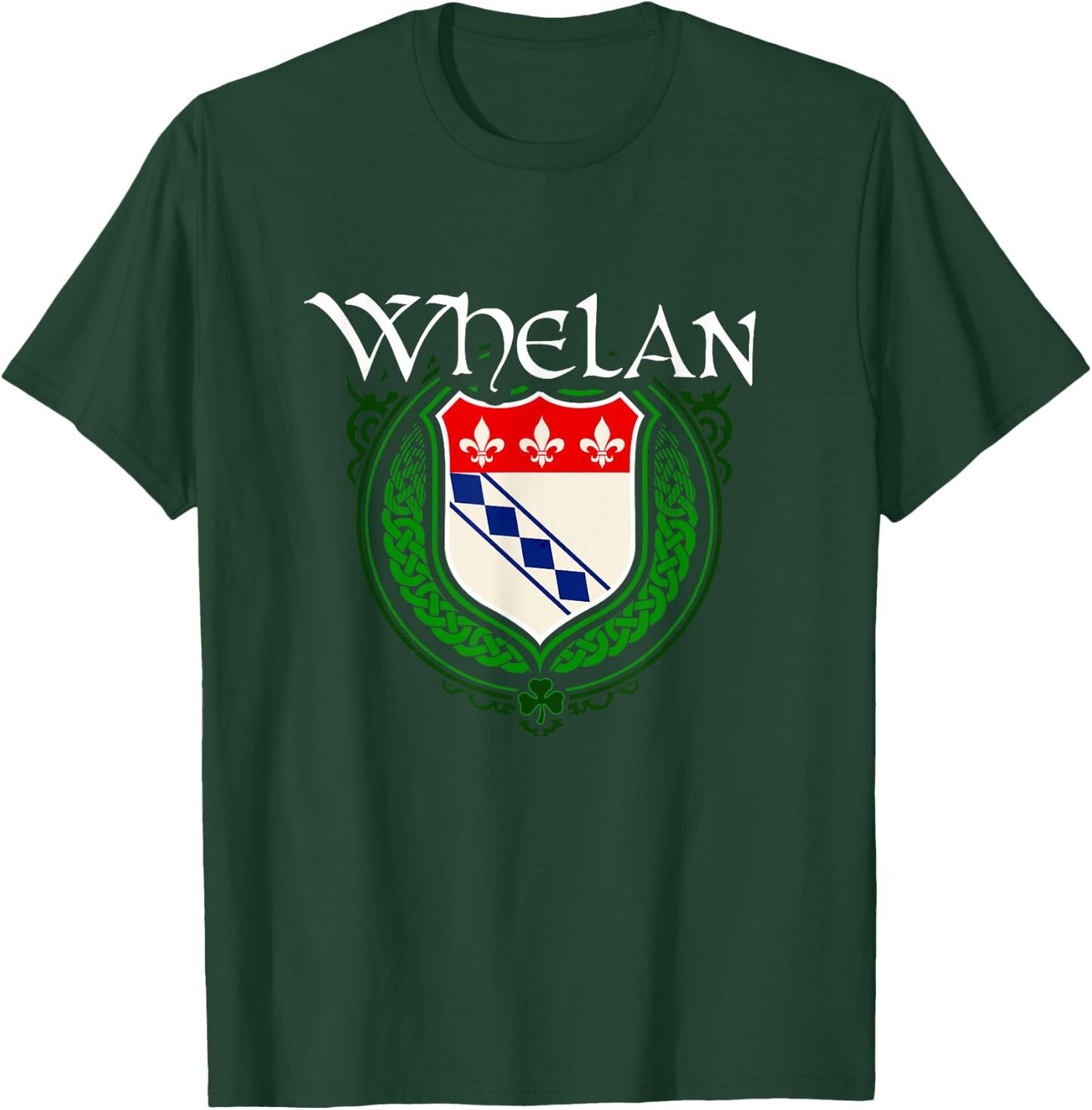 Whelan Surname Irish Clan Tartan Badge Ireland T-Shirt - T-Shirt | Forest