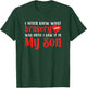 My Son CHD Warrior Mother Congenital Heart Disease CHD Mom T-Shirt - T-Shirt | Forest