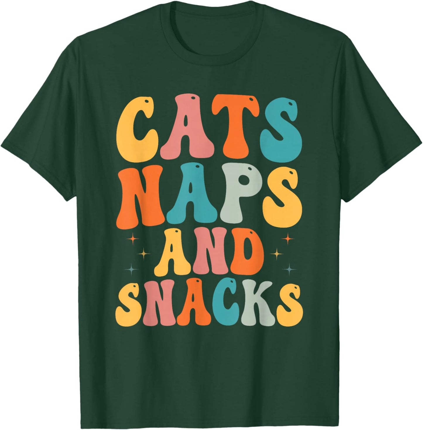 Cat Lovers Cat Owners Cats Naps And Snacks Gift T-Shirt - T-Shirt | Forest