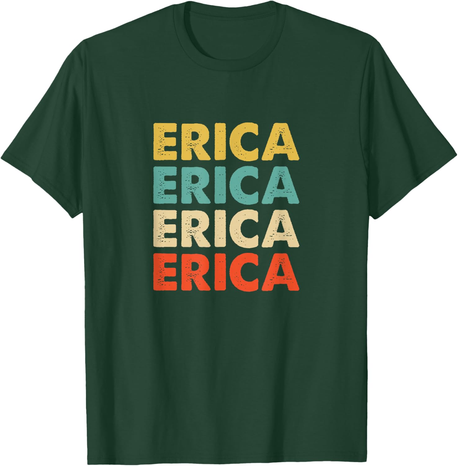 Erica Name T-Shirt - T-Shirt | Forest