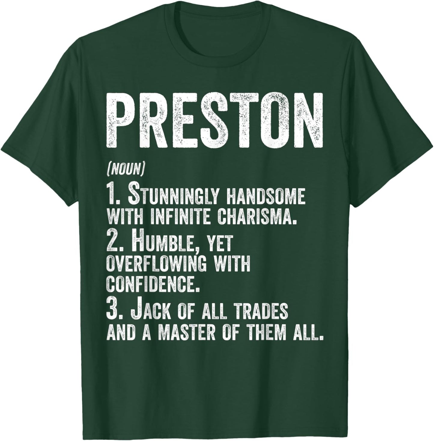 First Name Shirt Preston Definition Personalized Name Funny T-Shirt - T-Shirt | Forest