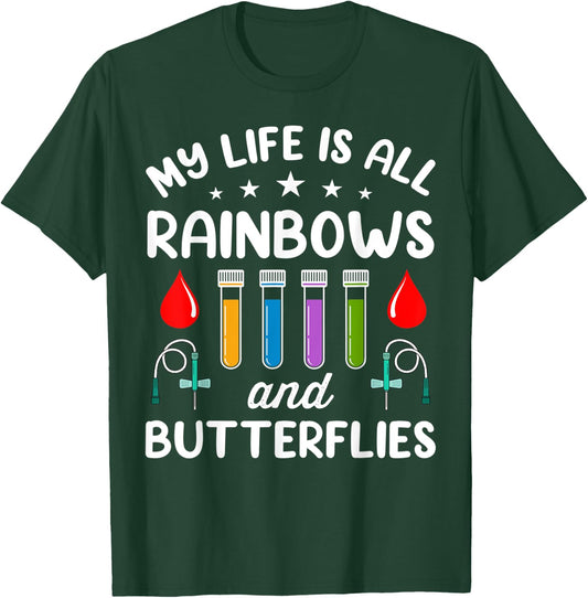 My Life Is All Rainbows And Butterflies T-Shirt - T-Shirt | Forest