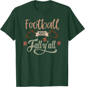 Football and Fall Y’all Autumn Football Season Saying Women T-Shirt - T-Shirt | Forest