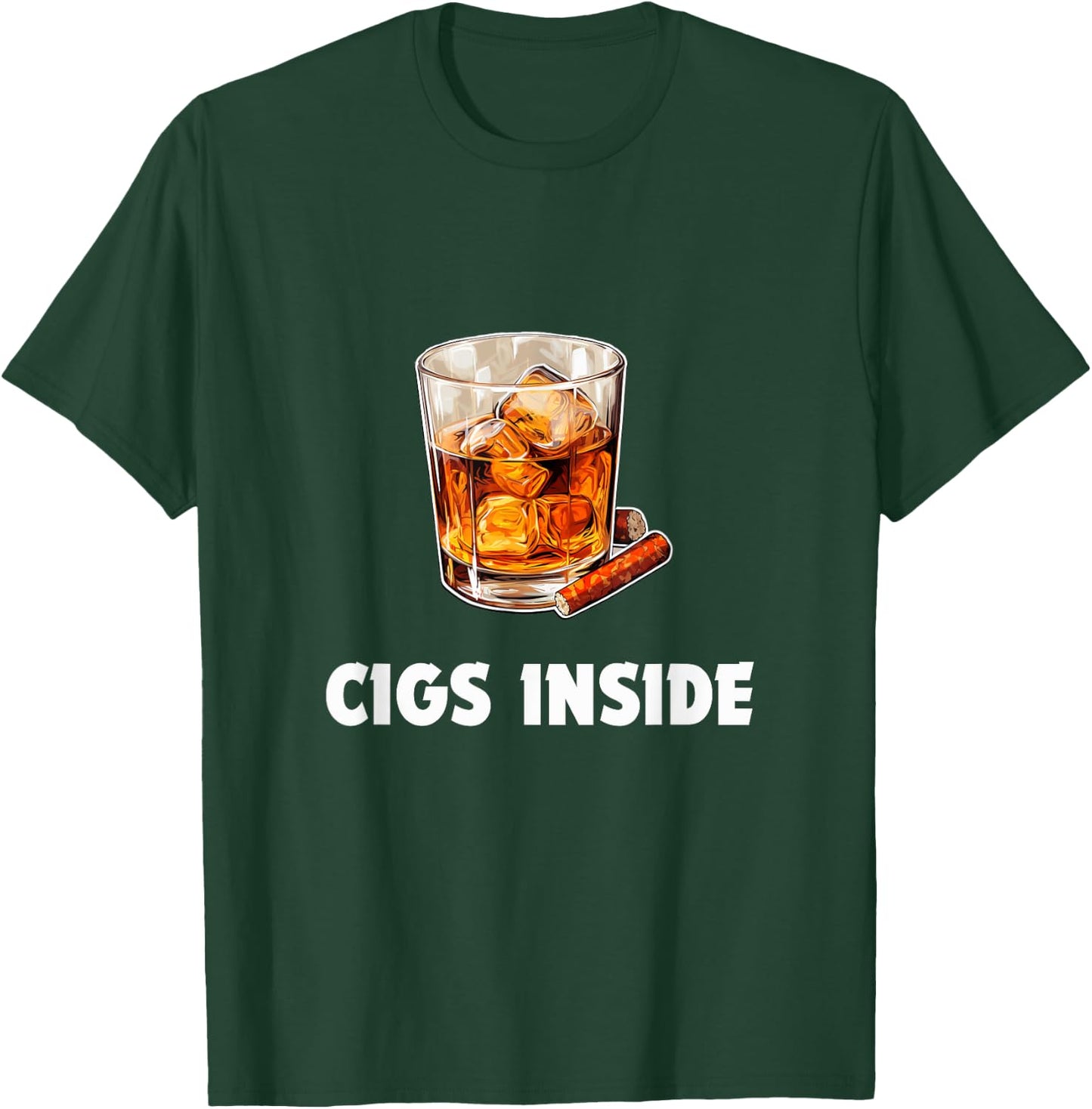 Cigs Inside Cigarette Funny College Frat Drinking Graphic T-Shirt - T-Shirt | Forest