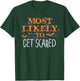 Most Likely To Halloween Get Scared Matching T-Shirt - T-Shirt | Forest