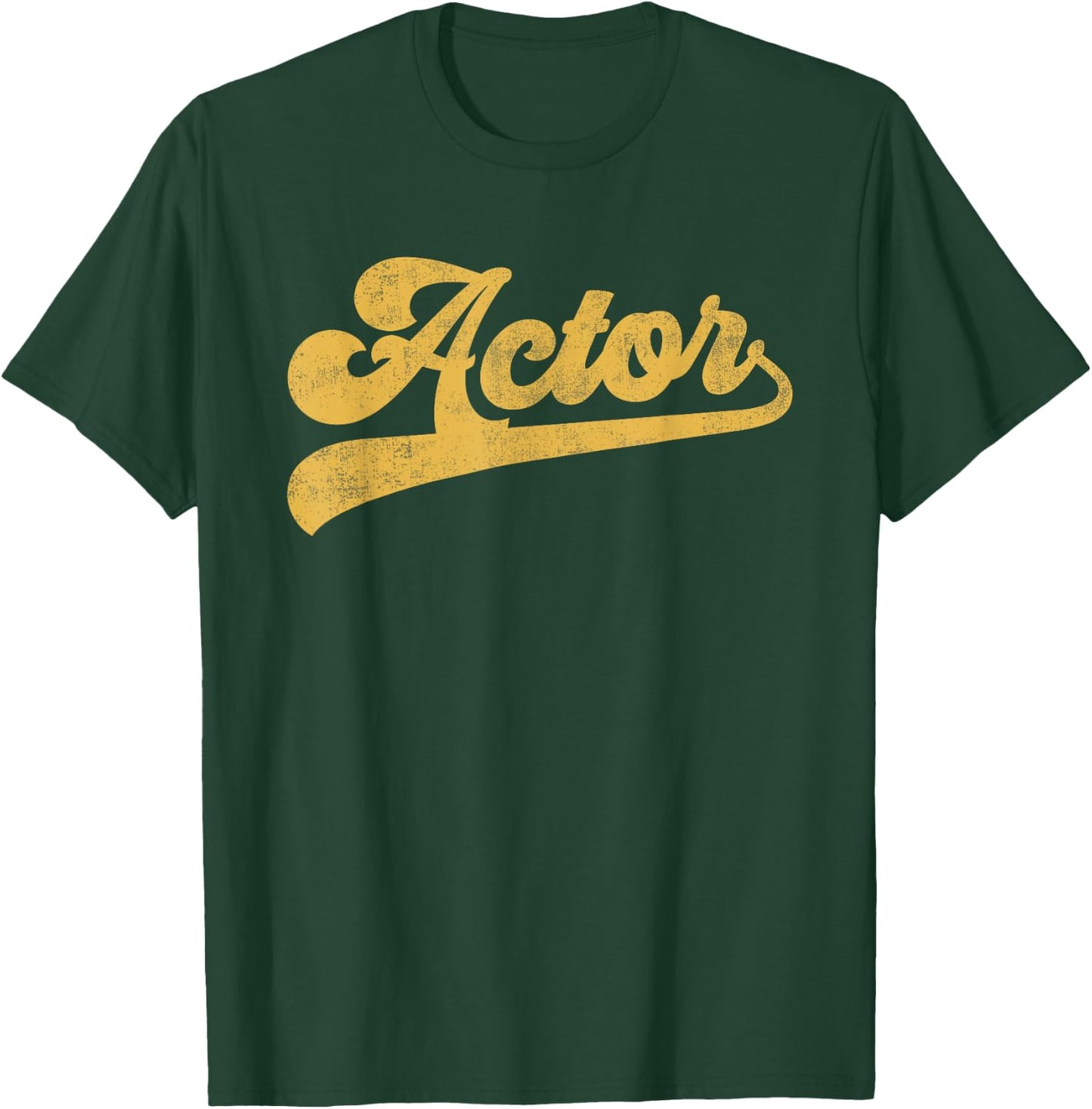 Actor Cute Vintage Graphic Acting T-Shirt - T-Shirt | Forest