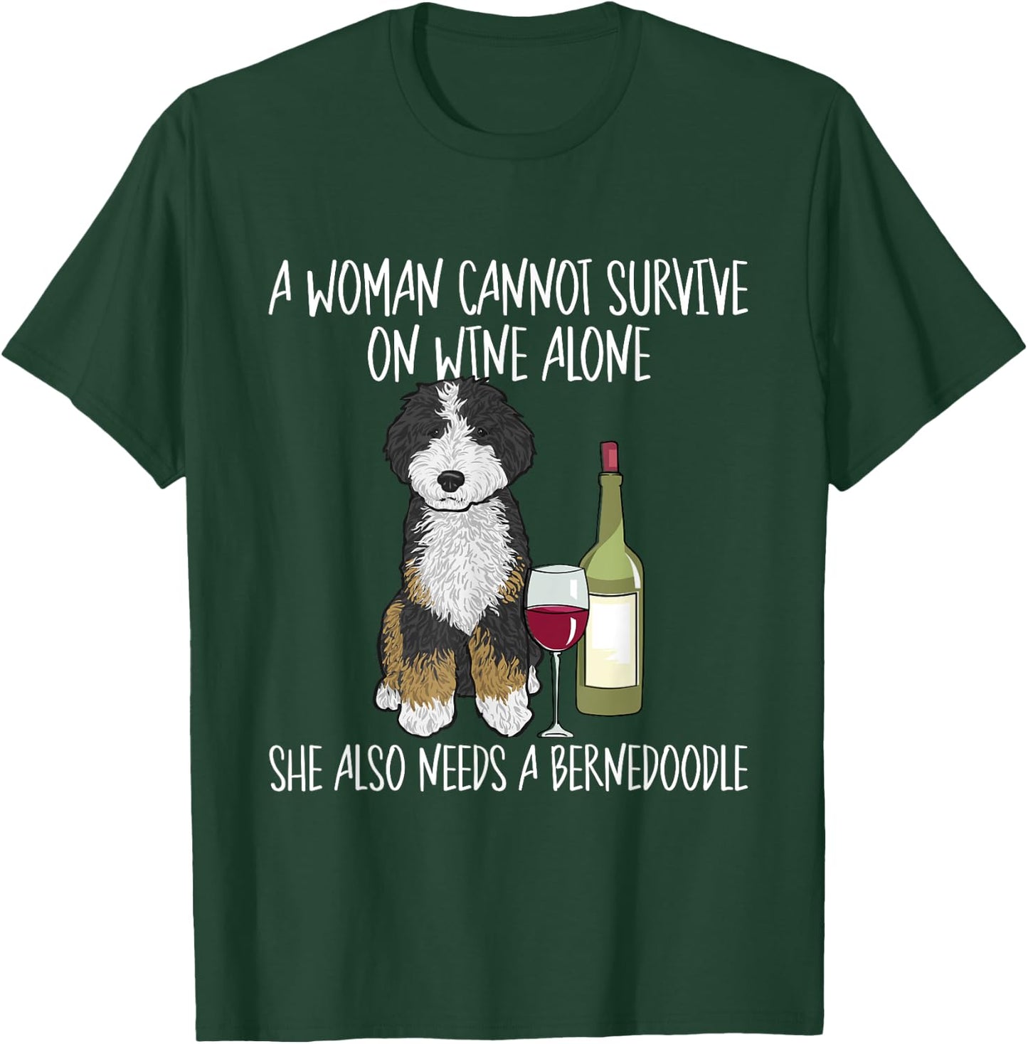 Bernedoodle Dog Mom Wine Bernedoodle Mom Men Women T-Shirt - T-Shirt | Forest
