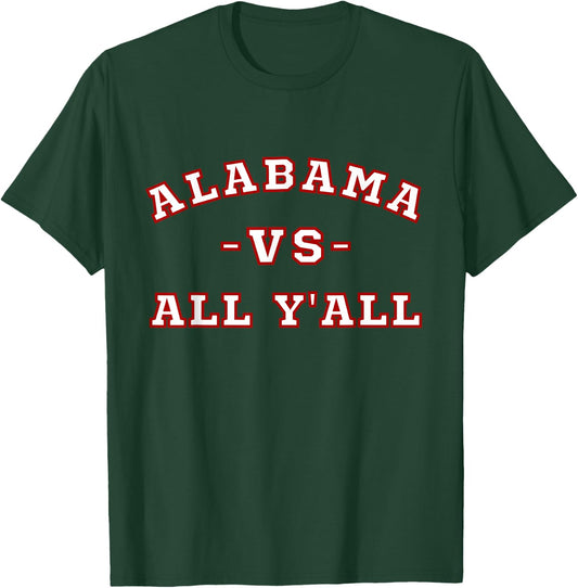 Classic Vintage Retro Alabama vs All Yall T-Shirt - T-Shirt | Forest