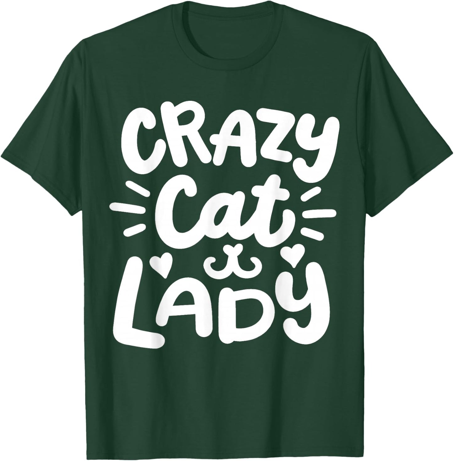 Crazy Cat Lady T-Shirt - T-Shirt | Forest