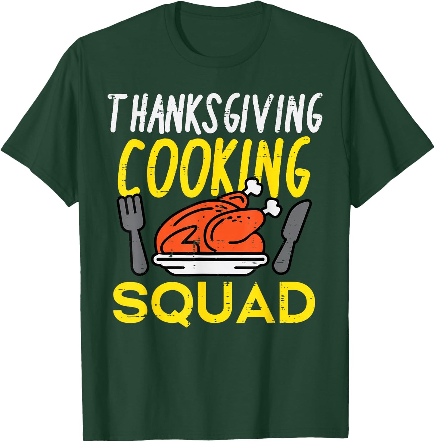 Thanksgiving Cooking Squad Turkey Day Team Men Women Kids T-Shirt - T-Shirt | Forest