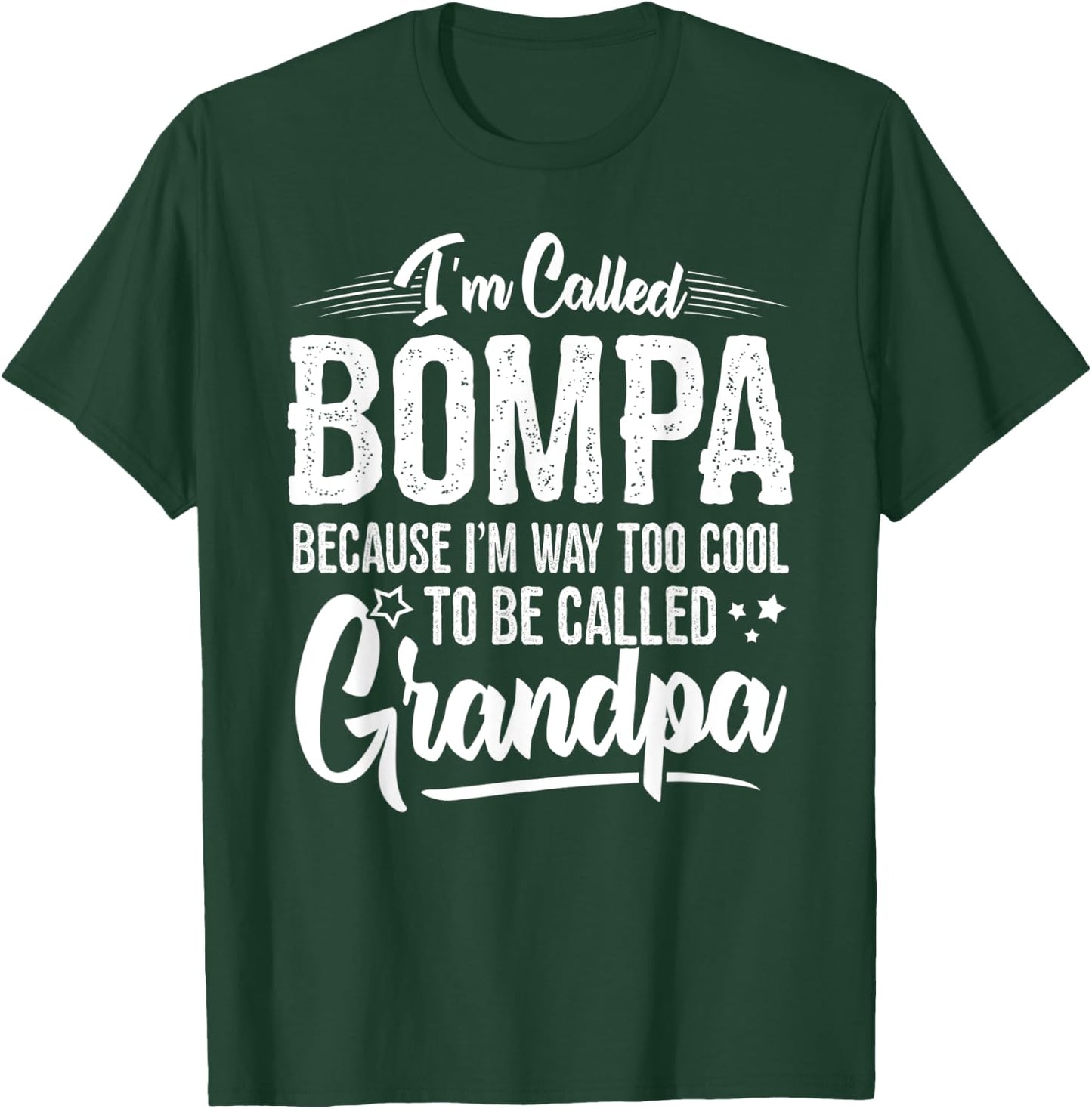 Bompa Shirt from Grandchildren Funny Grandfather Bompa T-Shirt - T-Shirt | Forest