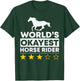 Worlds okayest Horse Rider Equestrian Horseback Riding Lover T-Shirt - T-Shirt | Forest