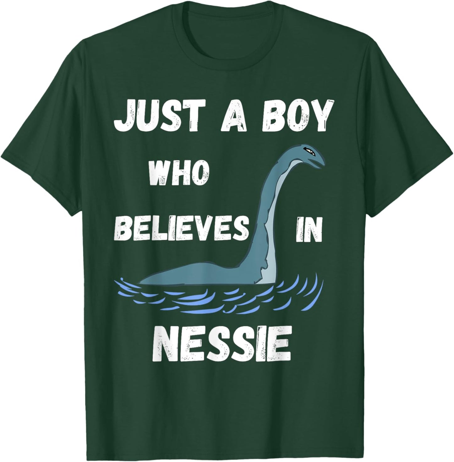 Just A Boy Who Believes In Nessie Loch Ness Boys T-Shirt - T-Shirt | Forest