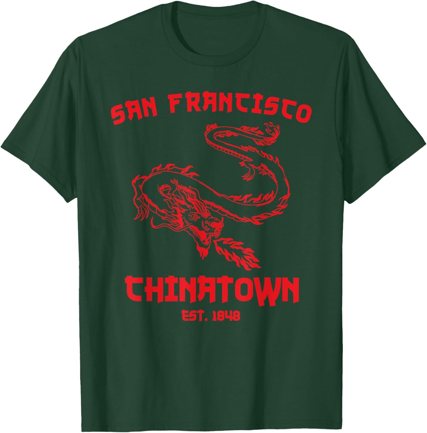 San Francisco Chinatown Chinese American Bay Area Dragon SF T-Shirt - T-Shirt | Forest