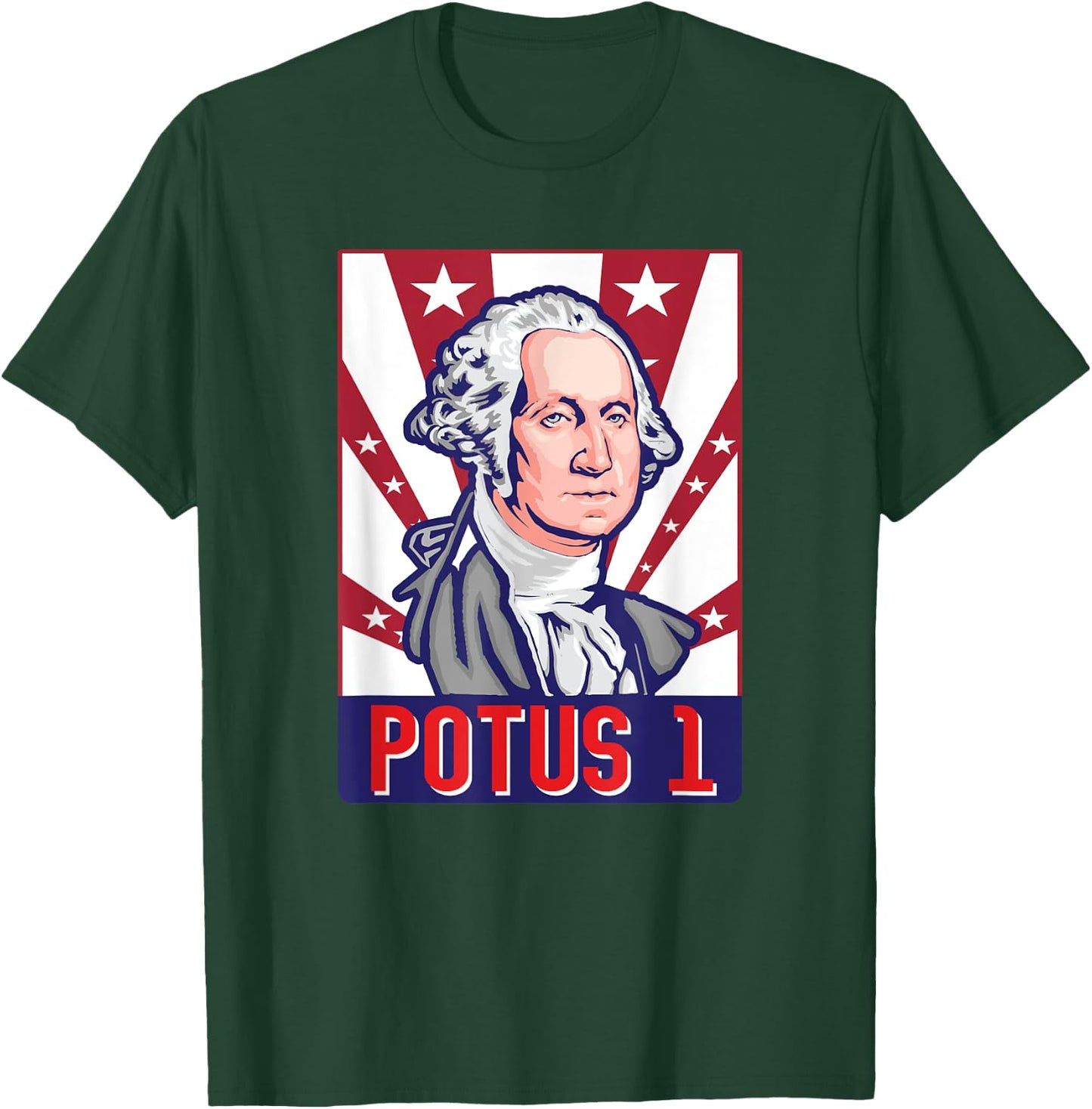 Potus 1 4th Of July First President George Washington Women Men T-Shirt - T-Shirt | Forest