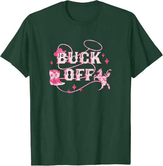 Retro Buck Off Western Country Rodeo Cowboy Horse Riding T-Shirt - T-Shirt | Forest