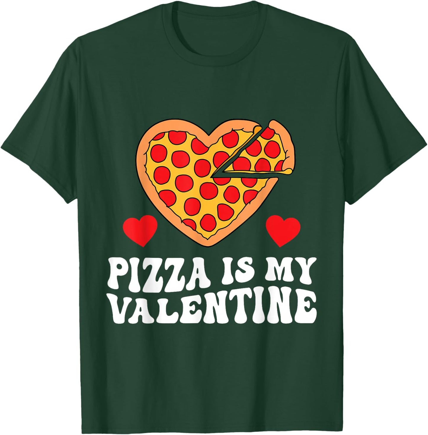 Pizza Is My Valentine Funny Boys Valentines Day Toddler T-Shirt - T-Shirt | Forest