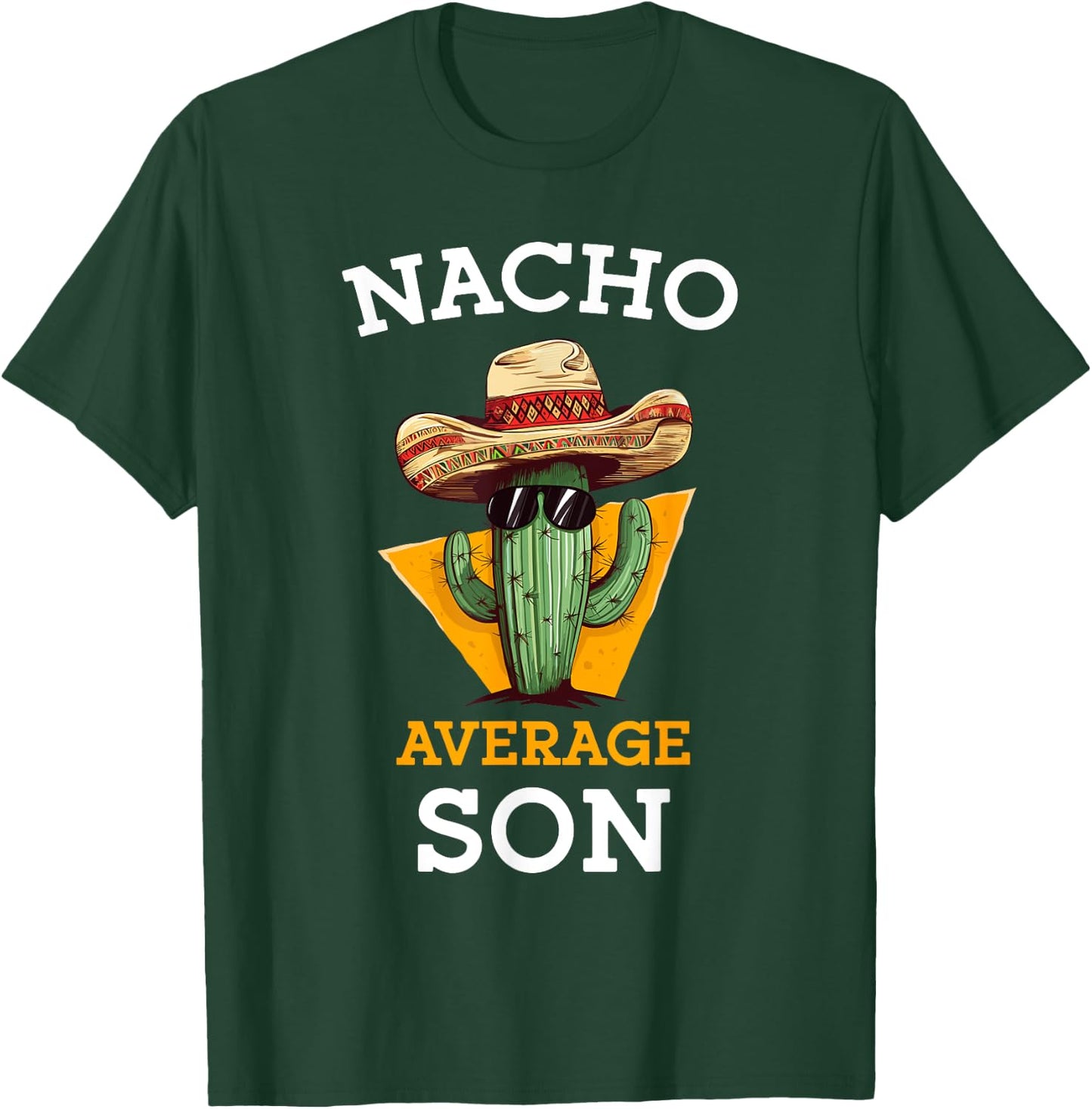 Nacho Average Son Funny Mexican Cactus With Sombrero Boys T-Shirt - T-Shirt | Forest