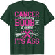 Funny Breast Cancer Survivor Touched My Boob So I Kicked It T-Shirt - T-Shirt | Forest