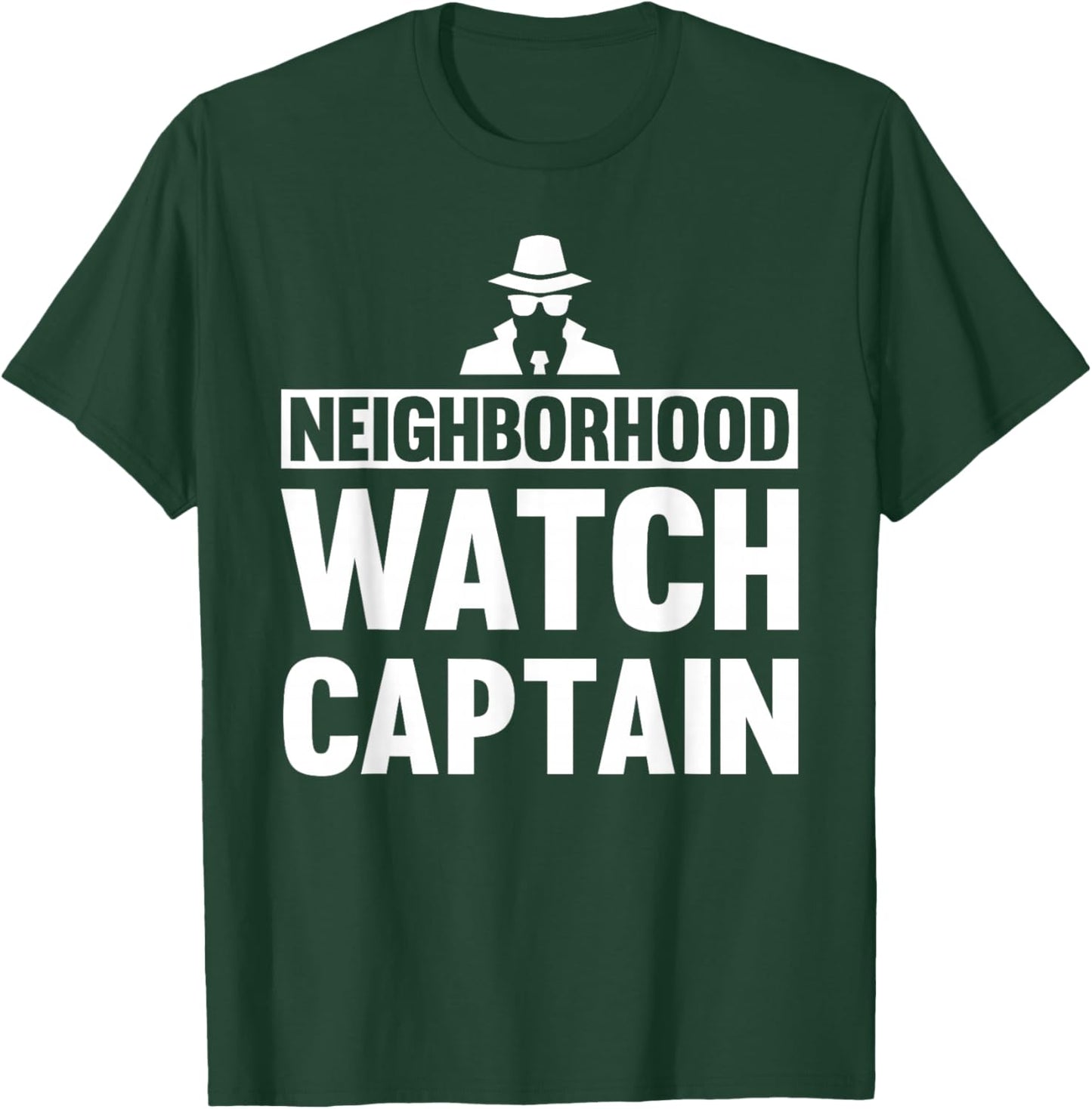 Neighborhood Watch Captain Uniform T-Shirt - T-Shirt | Forest