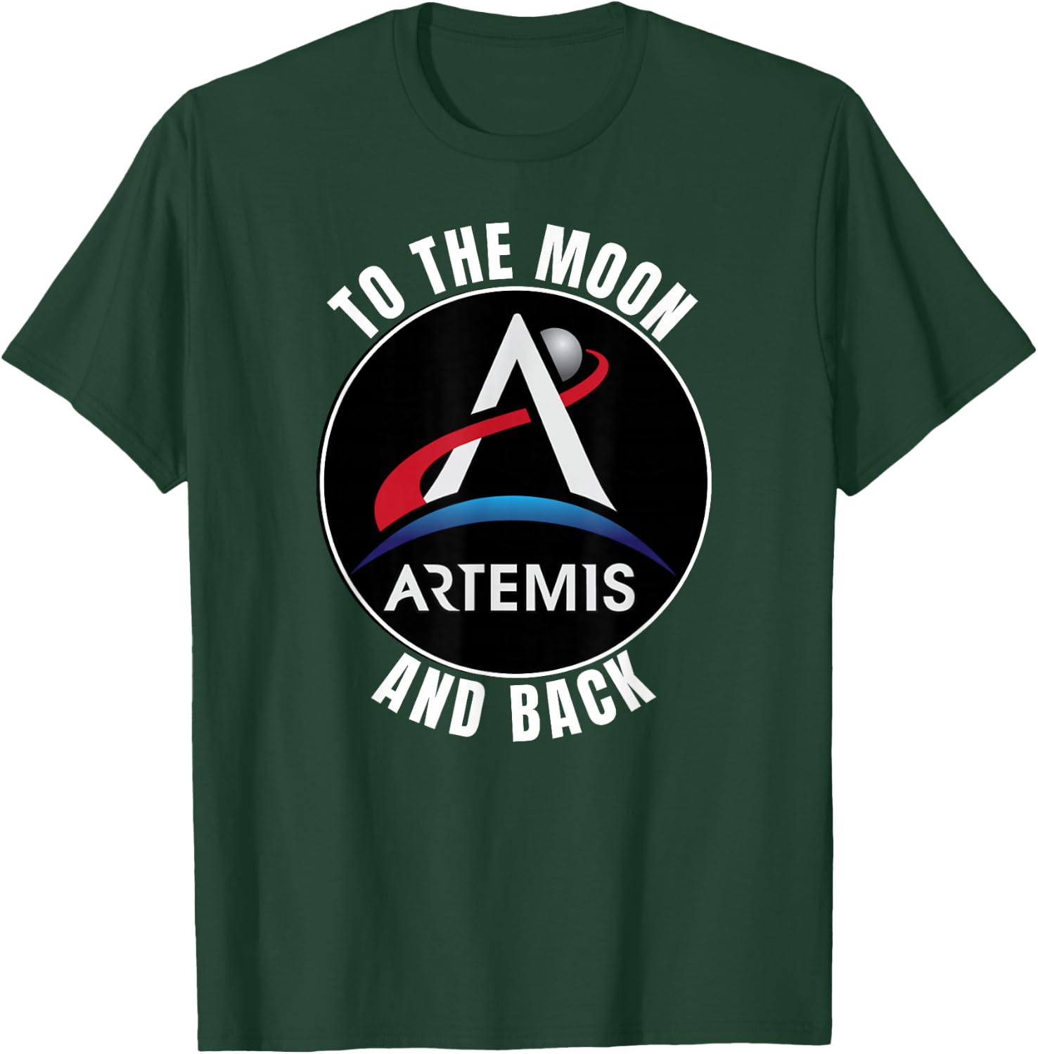 Artemis Space Program - To The Moon and Back Commemorative T-Shirt - T-Shirt | Forest