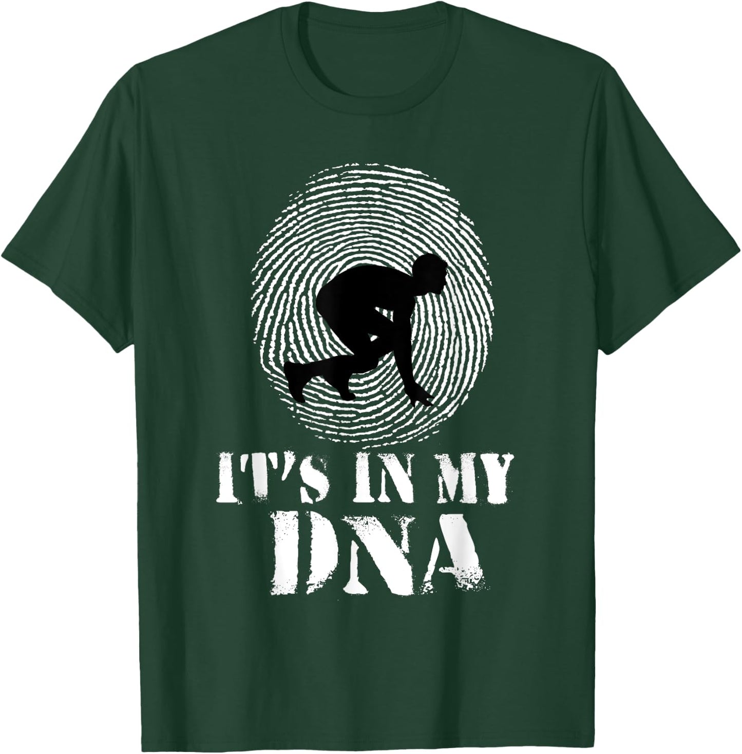 Running Sprint Track and Field It's in my DNA T-Shirt - T-Shirt | Forest
