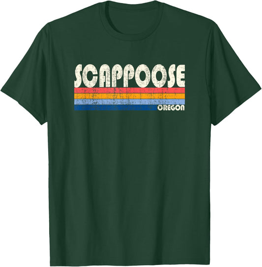 Vintage Retro 70s 80s Style Hometown of Scappoose, OR T-Shirt - T-Shirt | Forest